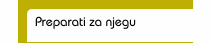 Preparati za njegu